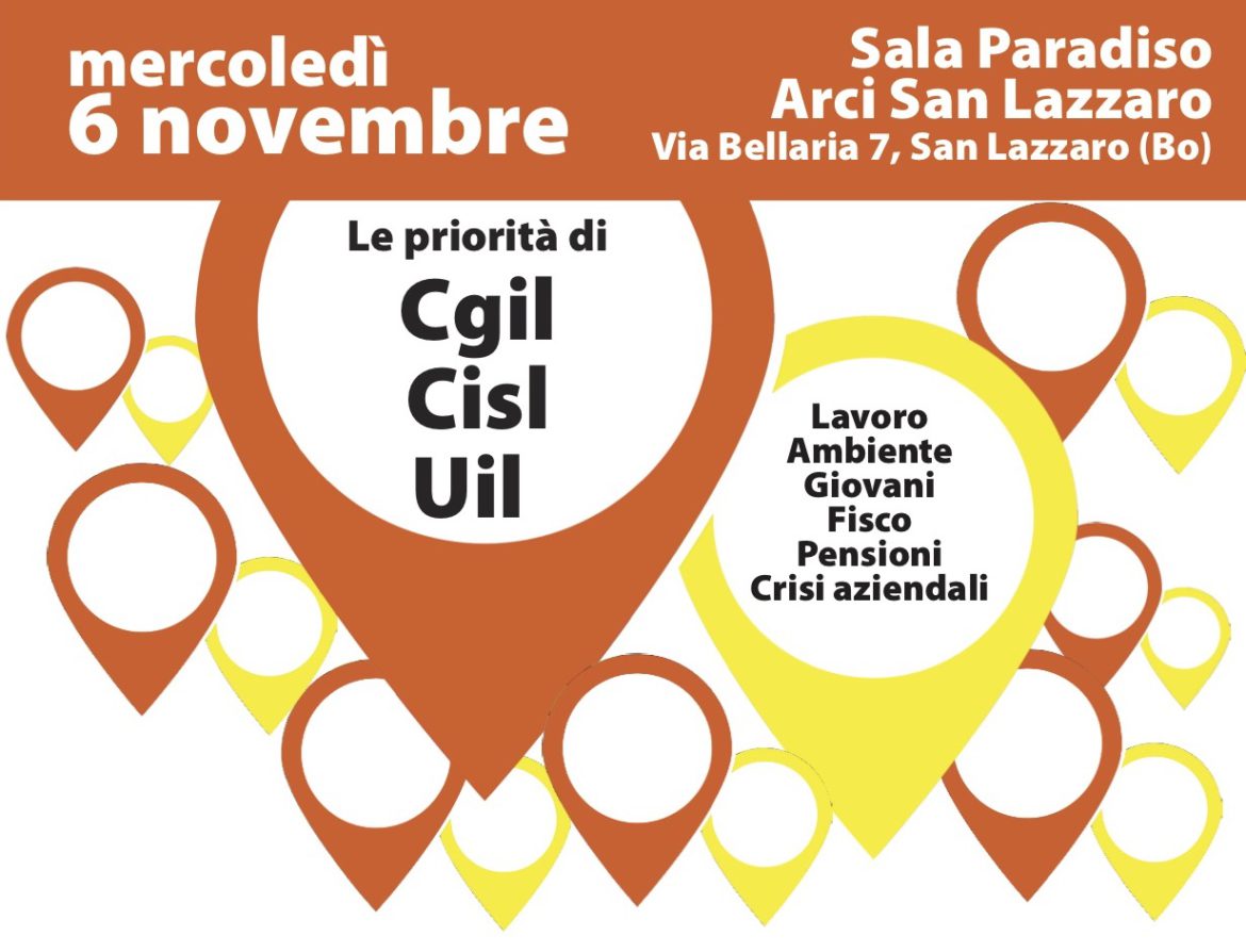 Le priorità di Cgil-Cisl-Uil: incontro 6 novembre a Bologna
