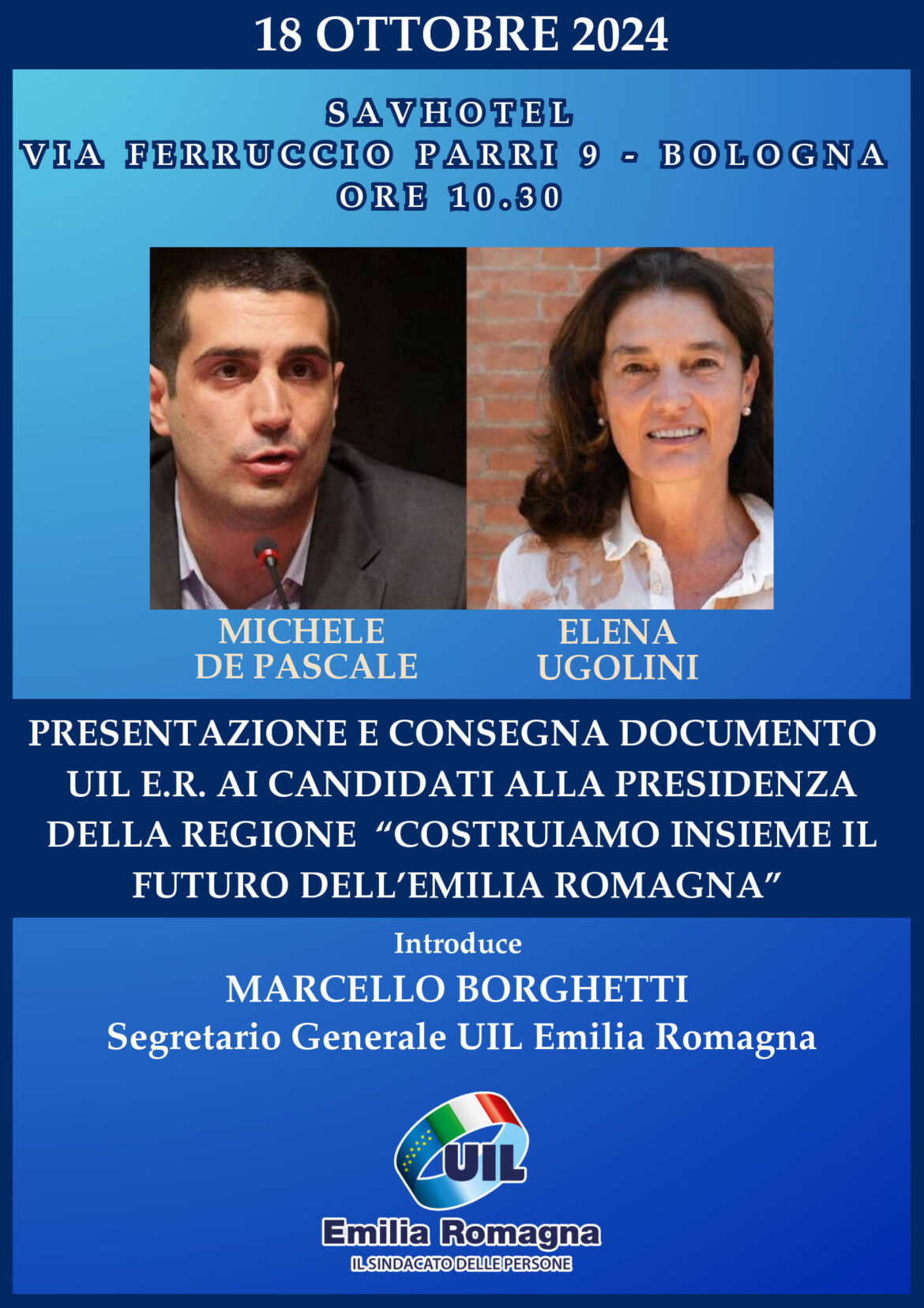 Elezioni ER: la UIL ER incontra i candidati De Pascale e Ugolini